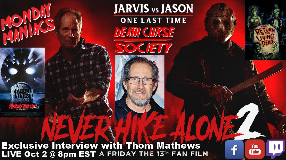DeathCurseSoc's tweet image. We sit down  with Thom Mathews to discuss his return to the role of Tommy Jarvis in Never Hike Alone 2 and  reminisce on his days in Friday the 13th Part 6, Return of  the Living Dead and more. Join us LIVE and ask your own questions!
#thommathews #f13part6 #rotld #nha2 #dcs