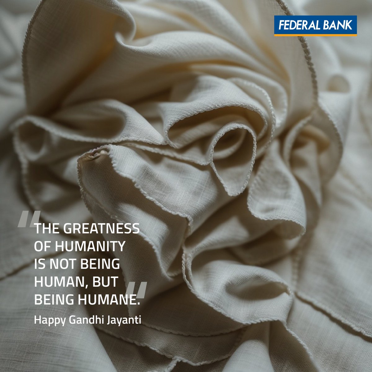 FederalBankLtd's tweet photo. As we honor the enduring legacy of Mahatma Gandhi, his principles of simplicity and humanity serve as our guiding light. While we embrace digital innovation, the human side of Banking will always be at the heart of our actions. We will always be ‘Digital at the Fore and Human at the Core’.

#PerfectBankingPartner #FederalBank
#RishtaAapSeHaiSirfAppSeNahi #GandhiJayanthi