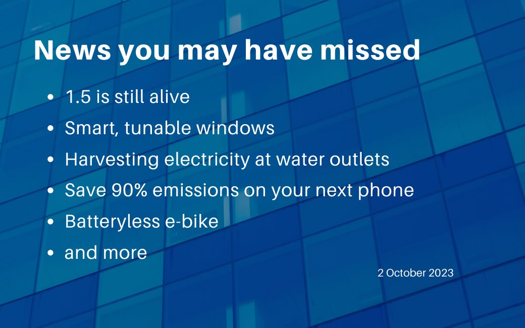 Discover more on the growth in renewables keeping the 1.5C target just ajar, look at trials and tribulations of the wind sector, an interesting window innovation improving efficiency ... cep.org.nz/newsletter/1-5…

#smartwindows #edevice #ebikes