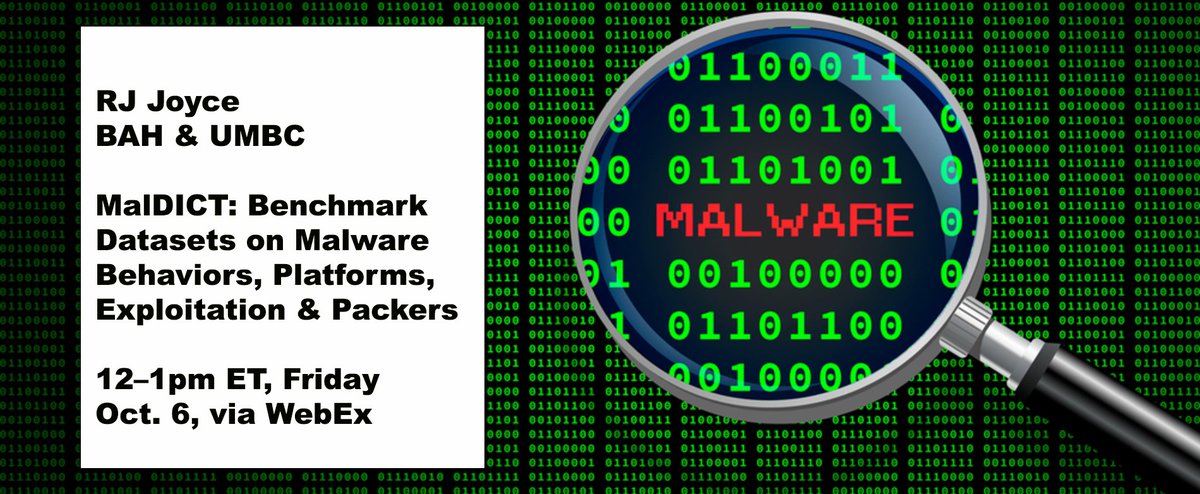 UCYBR's tweet image. RJ Joyce from BAH and UMBC presents new datasets to help train machine learning systems to identify malware. They support four tasks under-represented in prior work. 12-1 pm ET, Friday, 6 October 2023, via WebEx. #UMBC #AI #cybersecurity
my.umbc.edu/groups/csee/po…
