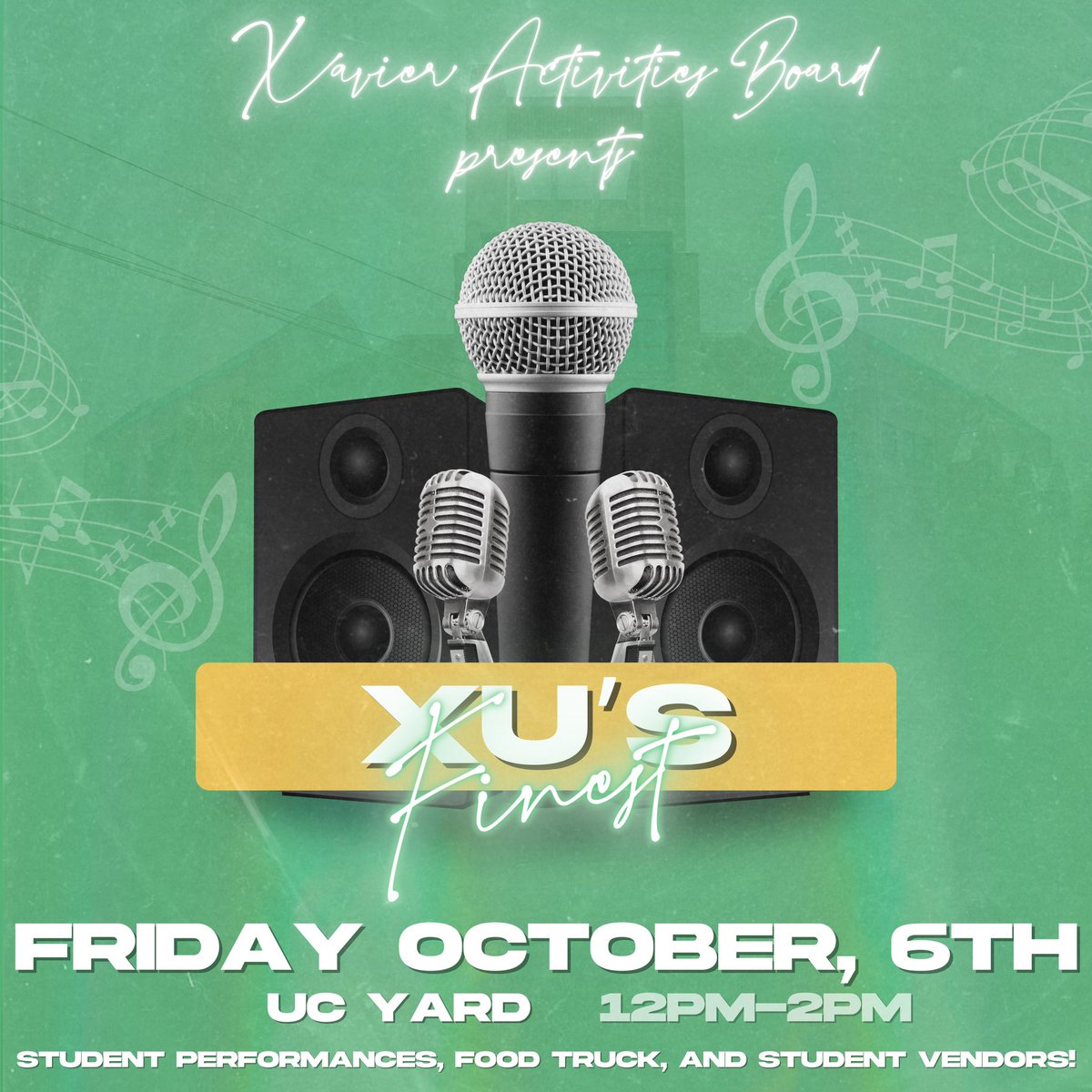 Join XAB and XPress U for a musical LMF: XU’s Finest! Come out to hear student performances while enjoying Southern’s food truck and student vendors on the Yard! Beat us there!!!😏