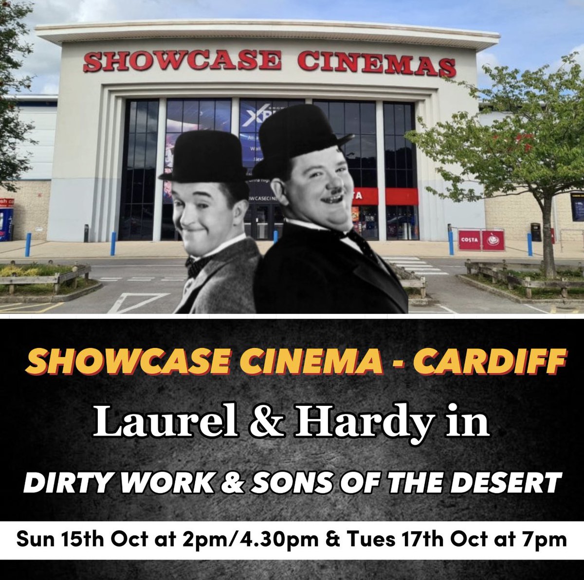 Laurel and Hardy fans in CARDIFF (Nantgarw) -  Laurel & Hardy Double Bill: The worldwide premiere of the new restoration of Dirty Work followed by the recently restored version of Sons Of The Desert.  SUN OCT 15 & TUES OCT 17. 
Tickets at showcasecinemas.co.uk/film-info/laur…