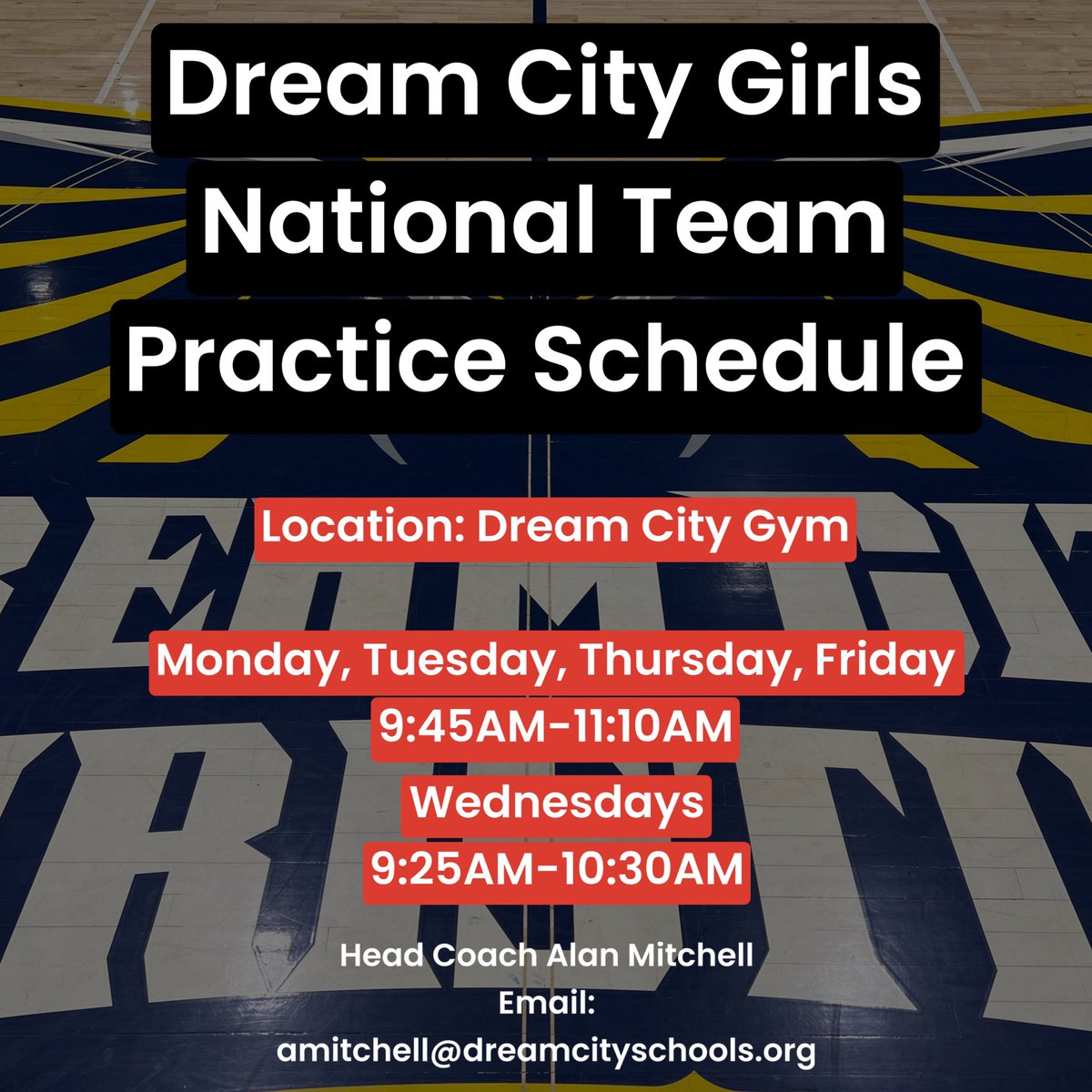 Colleges! As requested, here is our practice schedule! See you there! #ourcitydreamcity