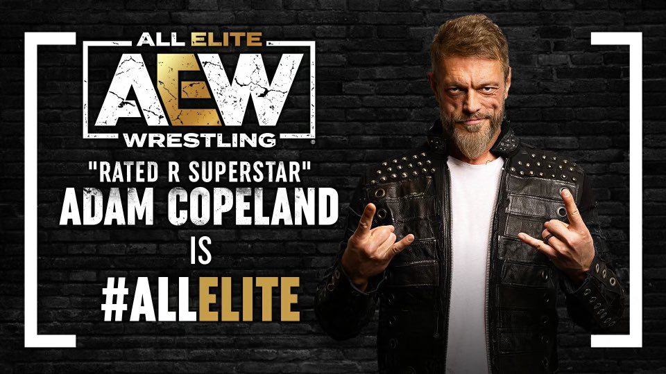 Welcome to the @AEW team! 'Rated R Superstar' Adam Copeland @EdgeRatedR is ALL ELITE! Thank you all watching #AEWWrestleDream TONIGHT!