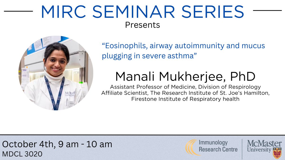 Join us this Wednesday for <a href="/DrMMukherjee/">Manali Mukherjee</a> as she presents her work titled "Eosinophils, airway autoimmunity, and mucus plugging in severe asthma"!