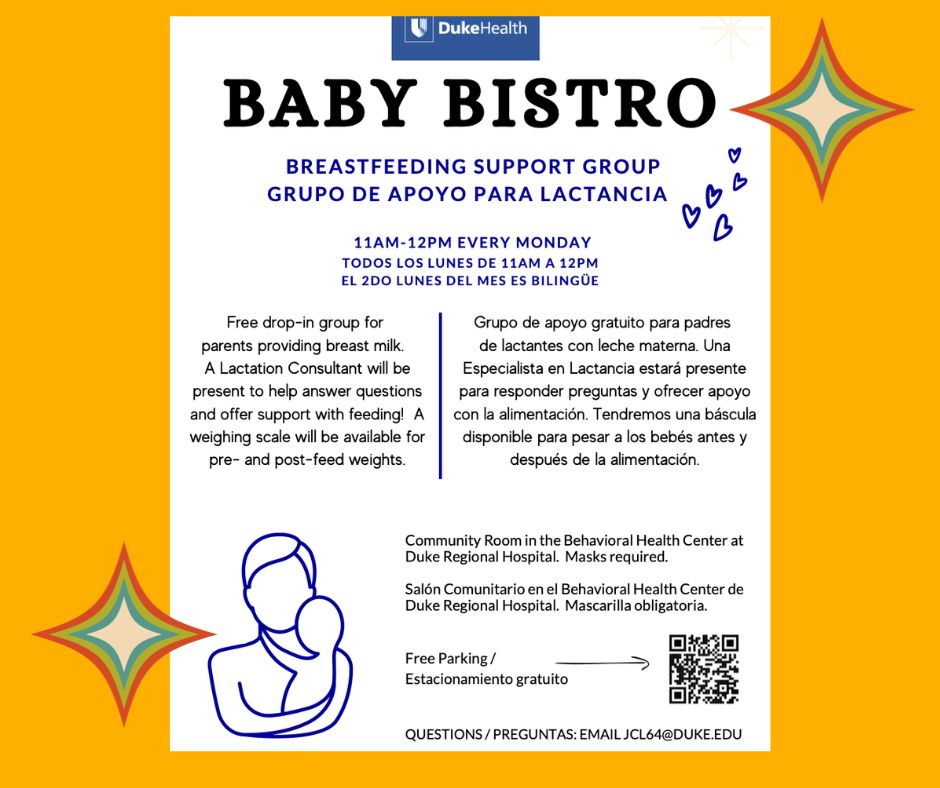 BFFCommunities's tweet photo. Duke Health is presenting BABY BISTRO! Every Monday 11am-12pm join this free drop-in group for all lactating parents. A great place to connect with other families and find lactation support!🤝 https://t.co/iK1XJqynAc