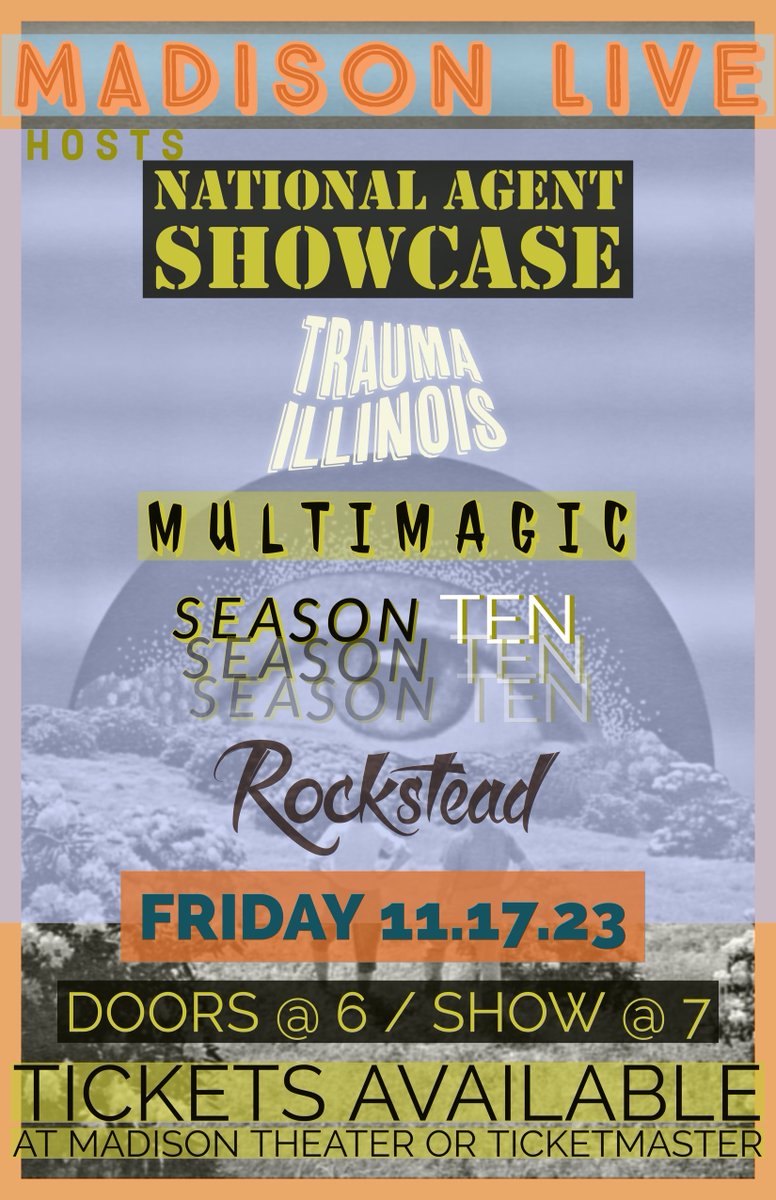 Just Announced: National Agent Showcase featuring <a href="/TraumaIllinois/">Trauma Illinois</a>, Multimagic, <a href="/SeasonTenBand/">SEASONTEN_</a>,  &amp; Rockstead on Friday November 17 at Madison Live. Tickets on sale now at ticketmaster.com/event/16005F2D…