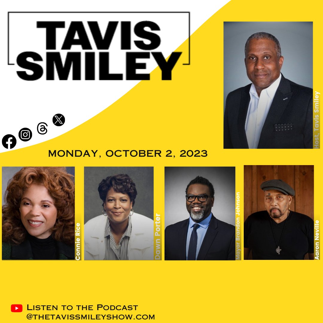 tavissmiley's tweet photo. Connie Rice
9:00a – 10:00a – Regular contributor, civil rights attorney and public intellectual, Connie Rice, joins Tavis to deconstruct all of the latest trending political and national headlines.
Dawn Porter
10:00a – 11:00a – Emmy® Award-winning filmmaker Dawn Porter joins Tavis to showcase her latest project DEADLOCKED: HOW AMERICA SHAPED THE SUPREME COURT. A four-part documentary series that traces the modern history of the Supreme Court and the people, decisions and confirmation battles that have shaped the Court into what it is today.
Chicago Mayor Brandon Johnson
11:00a – 11:15a – Chicago Mayor Brandon Johnson joins Tavis to discuss issues facing the people of Chicago and to welcome the “Tavis Smiley” show to The Windy City.
Aaron Neville
11:15a – NOON – Legendary singer and songwriter and Grammy Hall-of-Famer Aaron Neville joins Tavis to discuss the singer’s new book “TELL IT LIKE IT IS: MY STORY”.
For the first time, Neville tells his personal story of overcoming poverty, racism, addiction, and loss through faith, family, and music.
#thetavissmileyshow #civilrights #supremecourt #deadlocked #wvon1690 #thewindycity
#tellitlikeitis #tavissmiley #awardwinningtalkshow