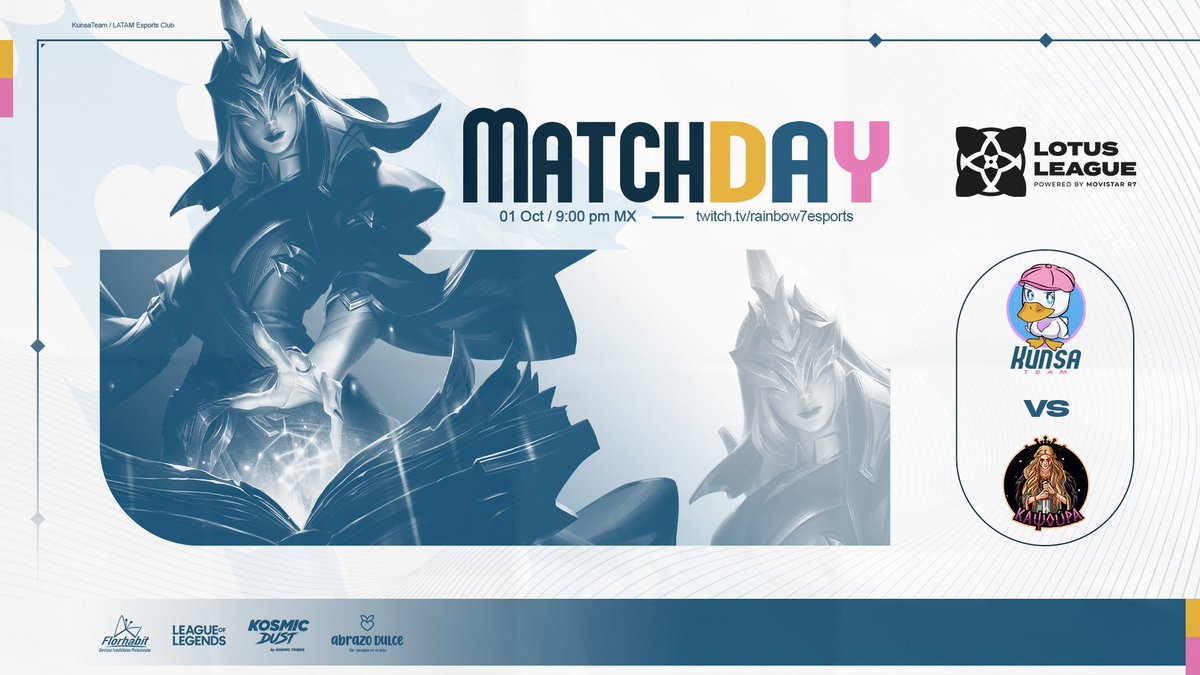 KunsaTeam's tweet photo. 🪷𝗠𝗔𝗧𝗖𝗛𝗗𝗔𝗬🪷 | Jornada #3 | @LigaLotus 

vs @KapsouraEsports 🔱

Buscamos volver a la senda de la victoria. 😤

🗓️ 1° Octubre 
📺 #Twitch ⏩ @Rainbow7lol 
⏰ 9:00 P.M. 🇲🇽🇬🇹 | 10:00 P.M. 🇨🇴🇵🇪 | 12:00 A.M. 🇦🇷🇺🇾 

#KSAWIN #LeagueOfLegends https://t.co/ZCa84CWWus