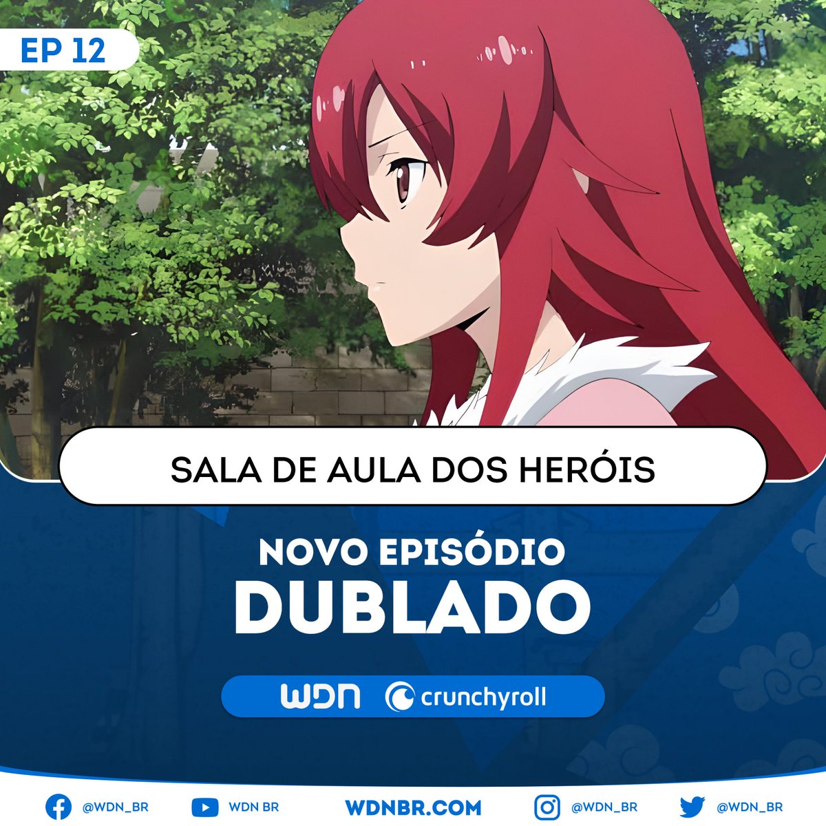 WDN - World Dubbing News on X: 🌻 NOVO EPISÓDIO DUBLADO DISPONÍVEL: ☀ Sala  de Aula dos Heróis - Episódio 12 (Final) 🎉 🧡 Assista na Crunchyroll.   / X