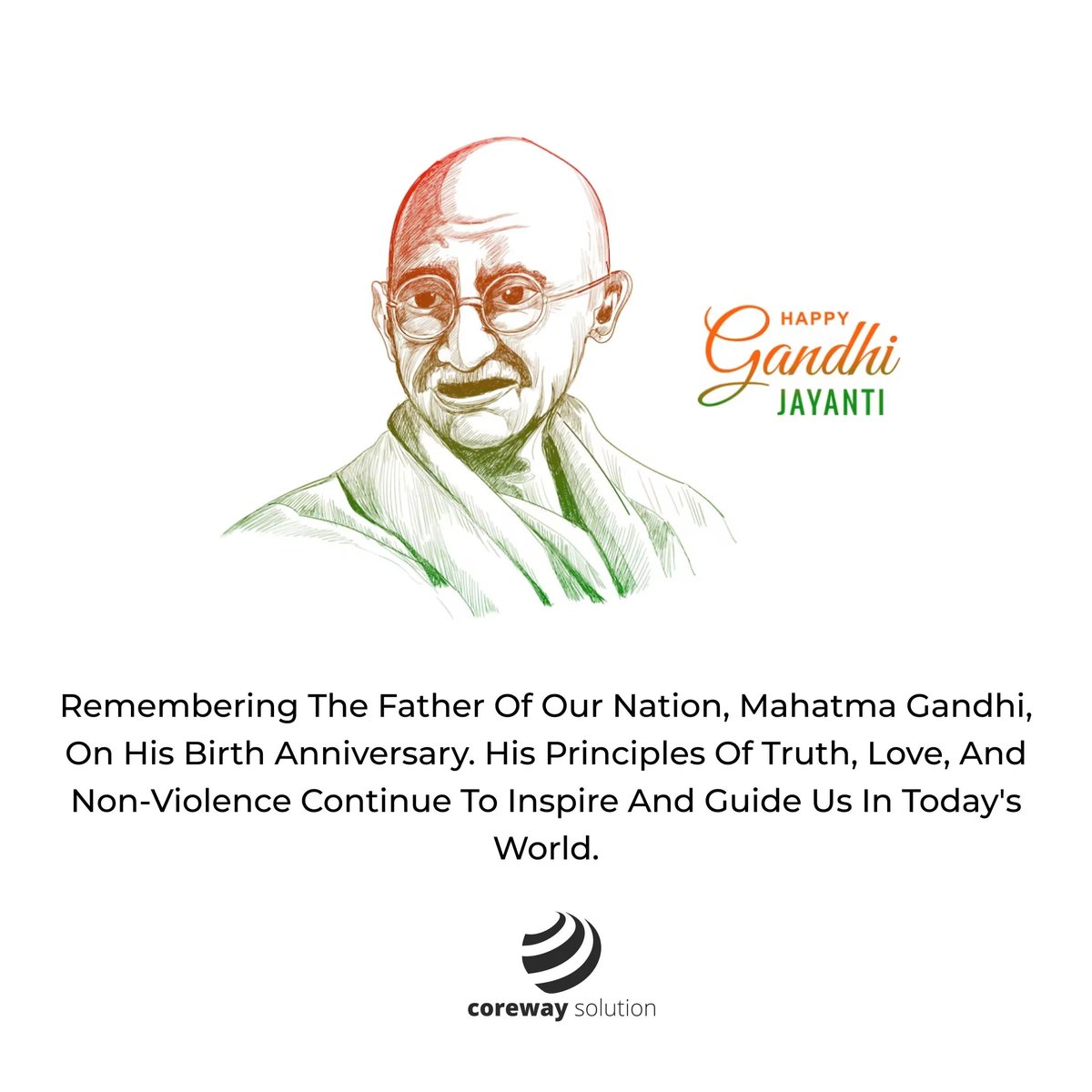 CorewaySolution's tweet photo. Happy Gandhi Jayanti 🕊️ 

Today, as we celebrate Gandhi Jayanti, let us reflect on the values and principles that he stood for - truth, non-violence, and social justice!!

#GandhiJayanti #UnityInDiversity #Inspiration #CorewaySolution https://t.co/2eQPL9SkjG