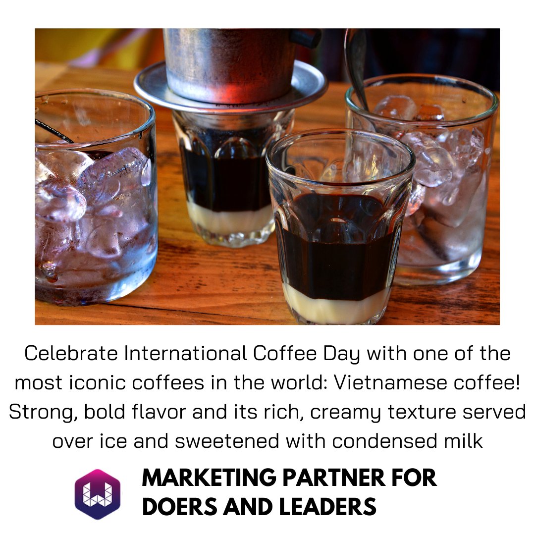 JoinNguyenNow's tweet photo. Celebrate International Coffee Day with one of the most iconic coffees in the world: Vietnamese coffee! Strong, bold flavor and its rich, creamy texture served over ice and sweetened with condensed milk.

#watermarcone #marketing #branding #entrepreneur #businesses #business https://t.co/OTaedrQP3d