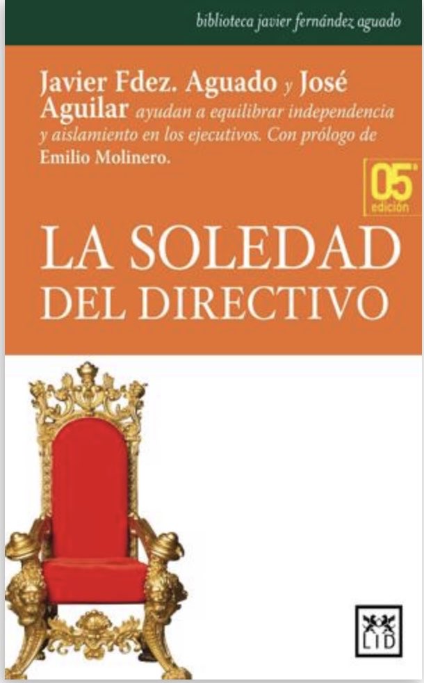 pachecorpedro's tweet image. ⁦@Jferagu⁩ y ⁦@josemindvalue⁩ exploran en “La Soledad del Directivo” lo que estos experimentan muchas veces a la hora de tomar decisiones difíciles y enfrentar situaciones complejas que otros no pueden entender. Recomendado para CEO, Gtes Generales, Directivos……