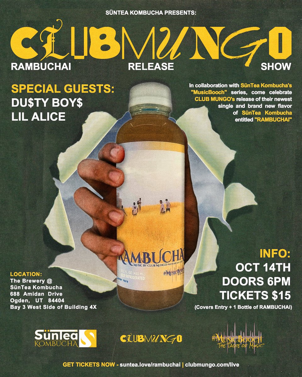 clubmungo's tweet photo. RAMBUCHAI RELEASE SHOW!!!

SATURDAY, OCTOBER 14TH

COME SEE US, DU$TY BOY$, &amp; LIL ALICE PLAY WHILE SIPPING ON OUR NEW FLAVOR OF SÜNTEA KOMBUCHA

OUR FIRST OGDEN SHOW &amp; SECOND EVER HEADLINING SHOW, NOT ONE YOU'LL WANNA MISS

SEE Y'ALL THERE! - https://t.co/tXTo7EPLfQ https://t.co/14cIKBG4wK