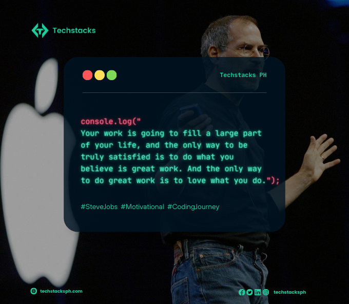techstacksph's tweet image. Embrace the Week with Passion! 🔥 Let these words remind you that loving what you do is the key to finding true satisfaction in your work. Pursue greatness and make every line of code count. 💻✨
#mondaymotivation #stevejobsquote #techstacksph #codingjourney #passionforwork