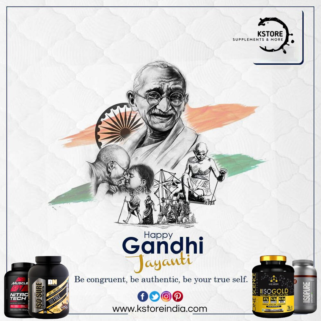 KstoreIndia's tweet photo. "Be Congruent, Be Authentic, Be Your True Self"
Team K Store wishes you all a very Happy Gandhi Jayanti🙏

K Store Supplements &amp; More💪
♦ The Complete Gym Solution Store
♦ Buy Genuine &amp; Stay Healthy
📞09312206676
https://t.co/0aioTfgxCw

#gandhijayanti #mahatmagandhi #gandhi https://t.co/cKZUf7qJQo