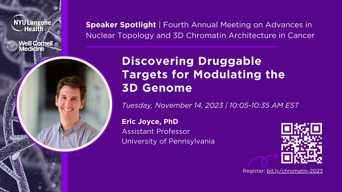 Eric Joyce - one of eight exciting speakers who will be talking at the Fourth Annual Symposium for 'Advances in Nuclear Topology and 3D chromatin Architecture in Cancer.  Registration free! Register: bit.lychromatin-2023
