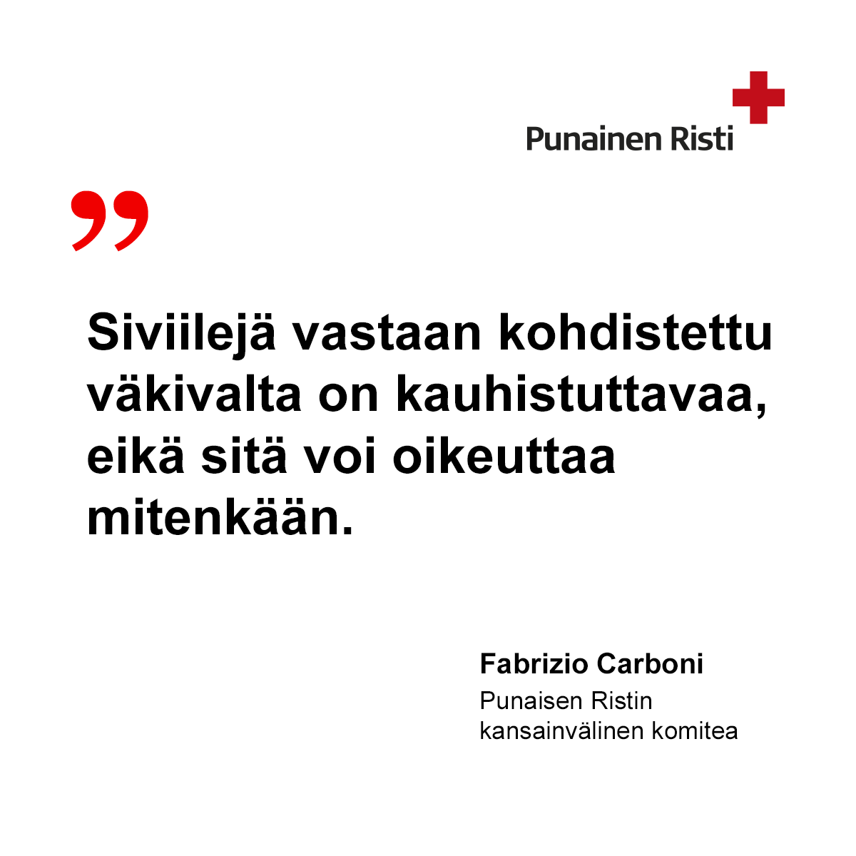 PunainenRisti's tweet photo. Israelissa ja Gazassa on kohdistettu aseellista väkivaltaa siviiliväestöä kohtaan.

Henkilöitä, jotka eivät osallistu aseelliseen toimintaan, tulee kunnioittaa, suojella ja kohdella inhimillisesti. Aina.

Voit tutustua siviilien suojeluun sivultamme: https://t.co/Ev0VQgflLg https://t.co/6oL3YPVM30