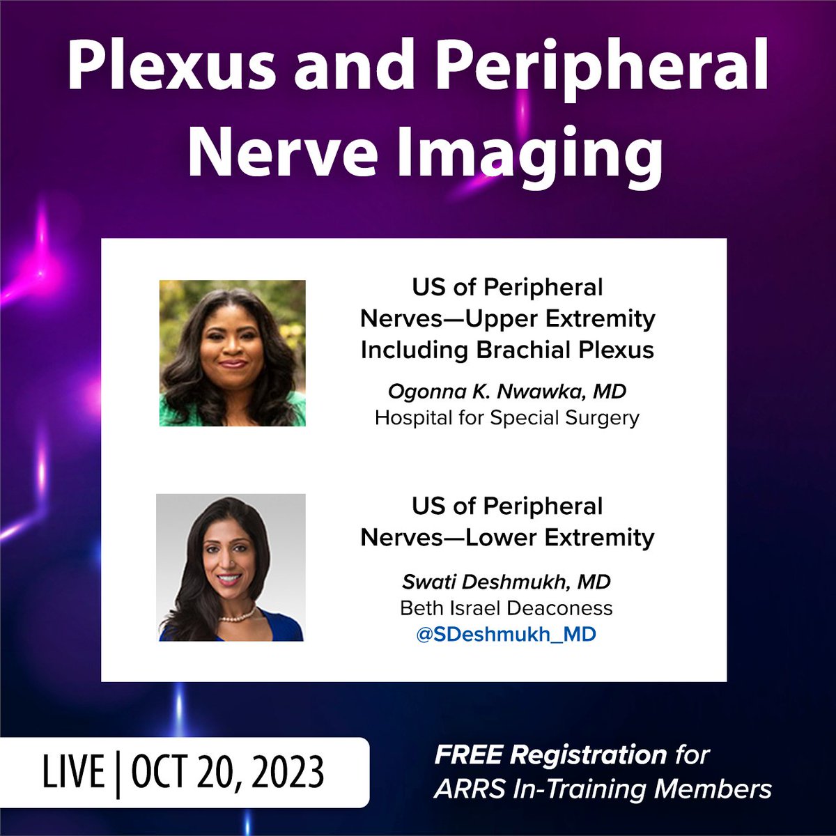 Join Dr. Nwawka and @SDeshmukh_MD for their ultrasound-centered modules during the Plexus and Peripheral Nerve Imaging symposium. Register now and attend live on October 20, or view all sessions on your own schedule. Learn more: arrs.org/ARRSLIVE/Stand…