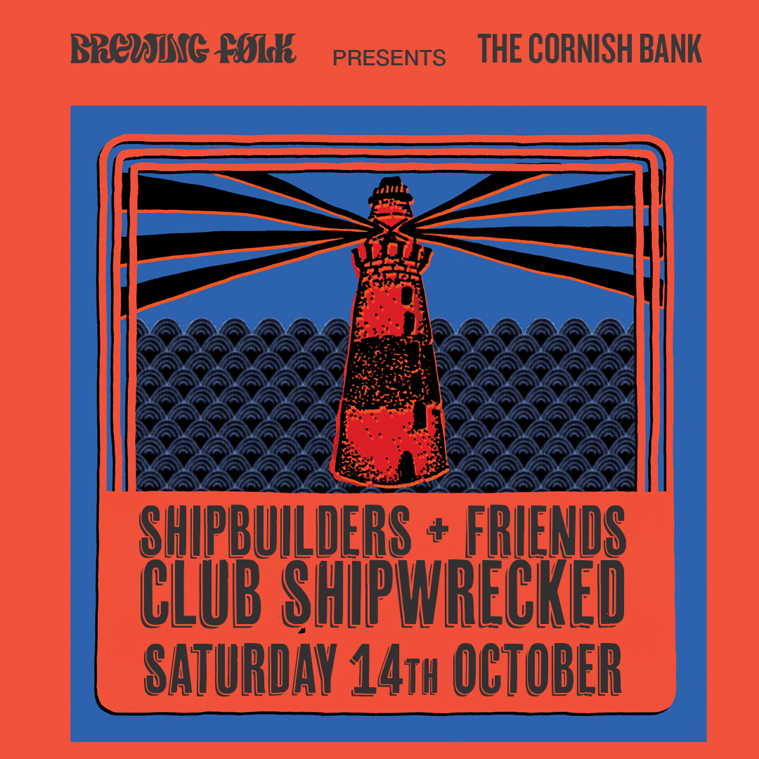 BrewingFolk's tweet photo. @TheShipbuilders will be playing at the Cornish Bank this coming Saturday for a Kernow version of Club Shipwrecked!

https://t.co/z2ouZ6iR5P

Tickets available from The Cornish Bank Website or on the night! https://t.co/CrIlAzFewt