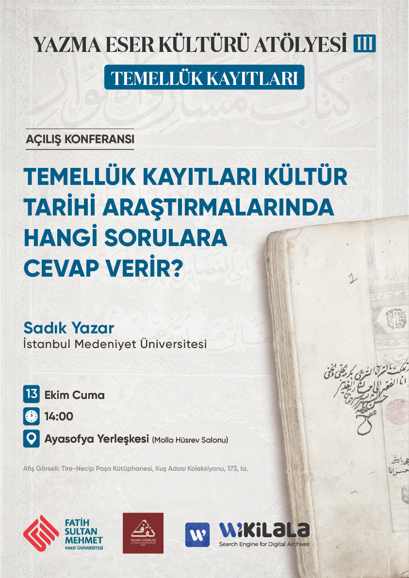fsmyazmaeserler's tweet photo. Temellük Kayıtları Atölyesi Açılış Konferansı

Temellük Kayıtları Kültür Tarihi Araştırmalarında Hangi Sorulara Cevap Verir?

🗓️13 Ekim 2023
⌛️14:00
📍Ayasofya Yerleşkesi (Molla Hüsrev Salonu) https://t.co/hsuKyPkUNP