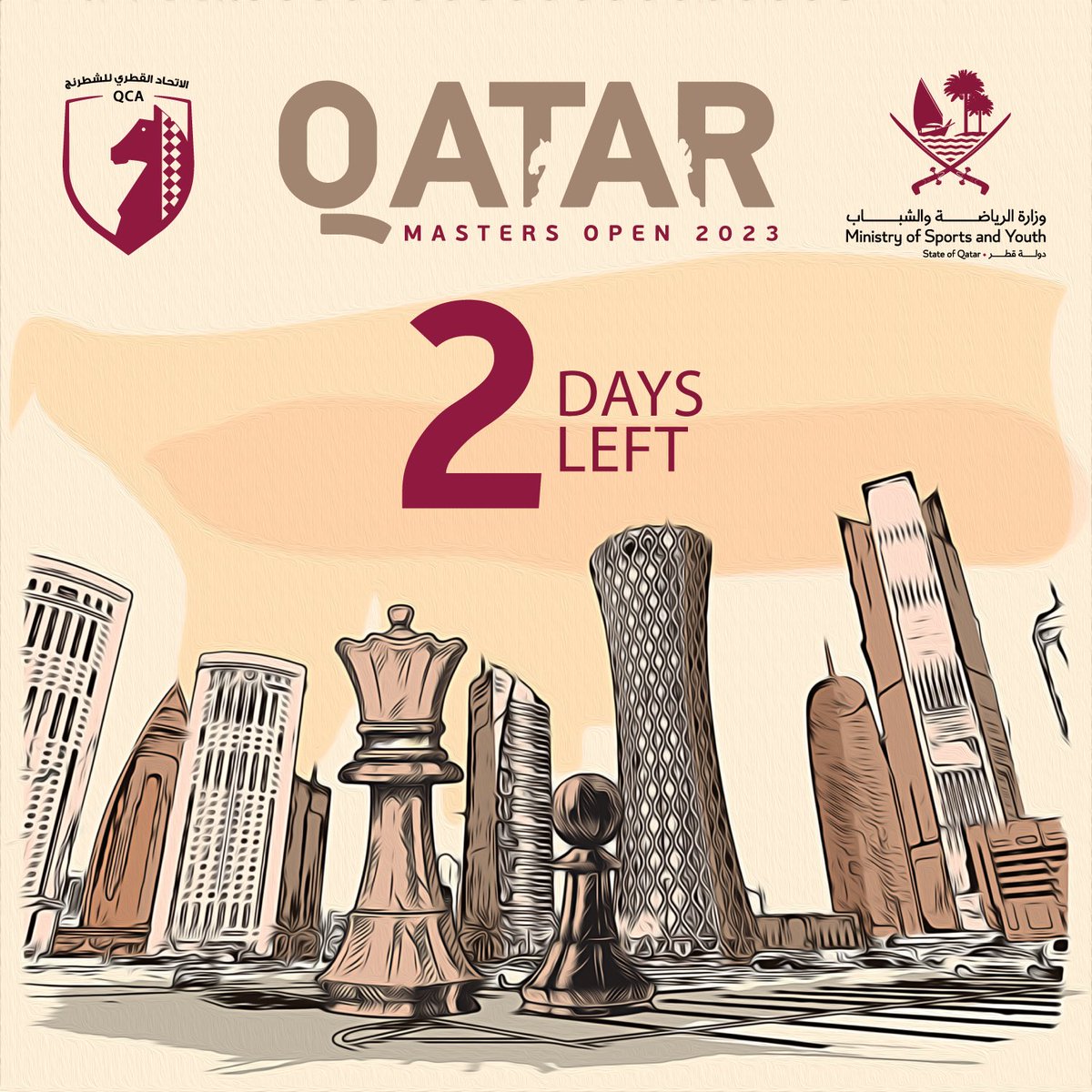 QatarChess's tweet photo. Just 2 more days to go until the Qatar Masters Open 2023 at Lusail Sports Arena! 🕑🤩 The excitement is building up! 🔥 

#QatarMasters2023 #ChessCountdown #LusailSportsArena https://t.co/5uIKzoTXCa