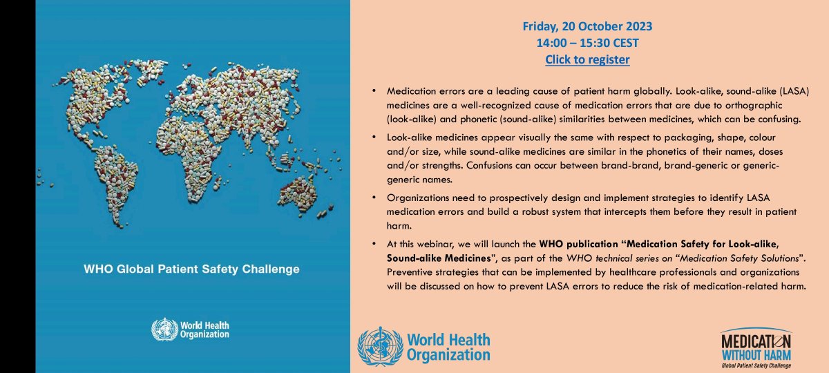 sanoysalvoblog's tweet image. “Medication safety for look-alike, sound-alike medicines”, (as part of the WHO Technical Series on Medication Safety Solutions) Presentation webinar on Friday, 20 October 2023, 14:00-15:30 (CEST).
Free registration: who.zoom.us/webinar/regist… #PtSafety