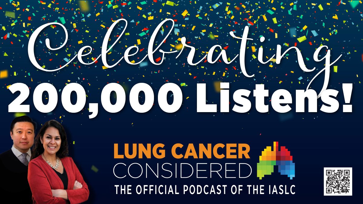 Celebrating #LungCancerConsidered, the official @IASLC podcast at #200,000 listens‼️

Congratulations to co-hosts @StephenVLiu @NarjustFlorezMD for such an excellent job, pushing the podcast to the Top 5% of Global Podcasts👏

Listen to podcast episodes👇
iaslc.org/LungCancerCons…