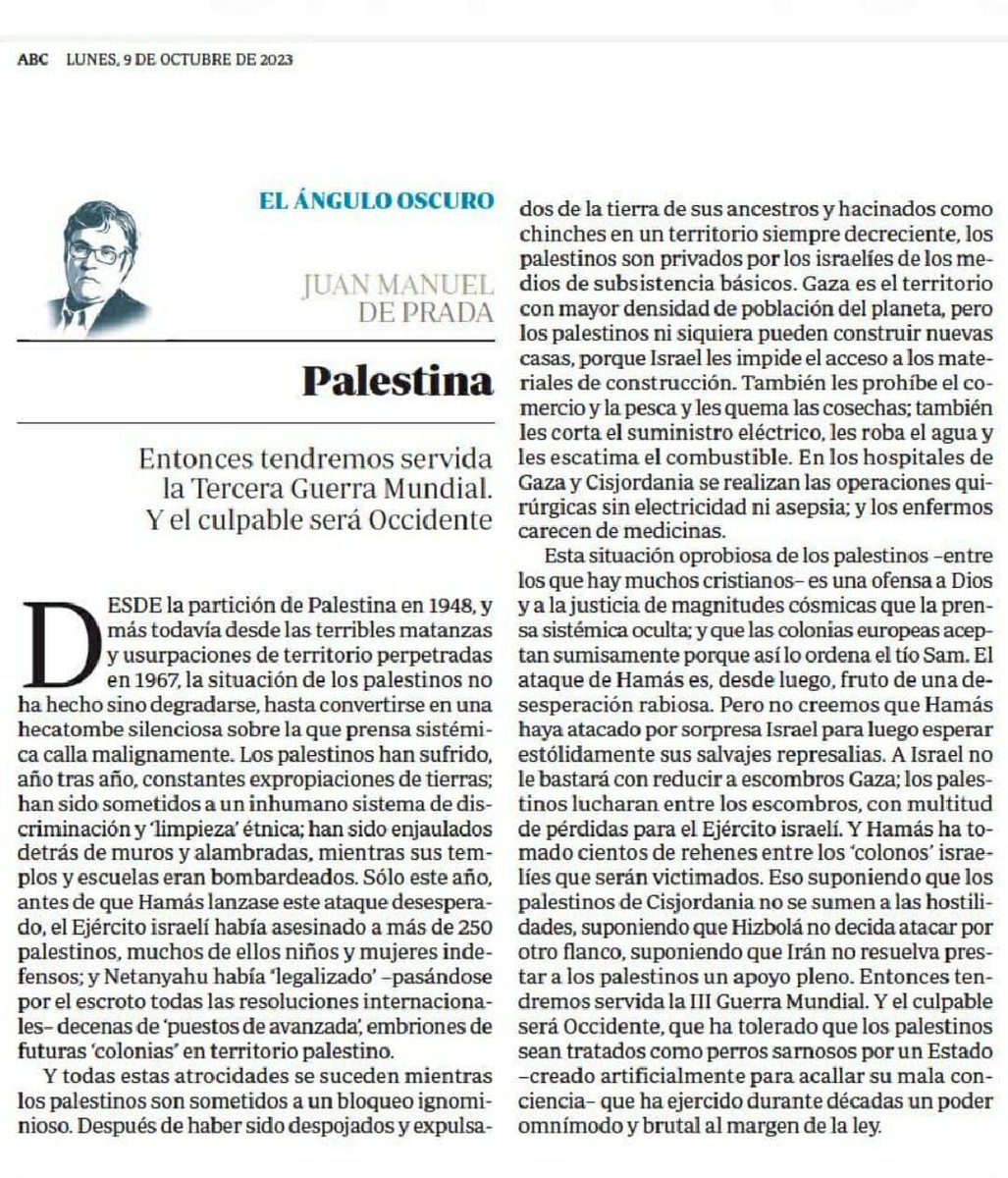armesillaconde's tweet photo. Juan Manuel de Prada, sobre #Palestina. https://t.co/AehSWeKH8t