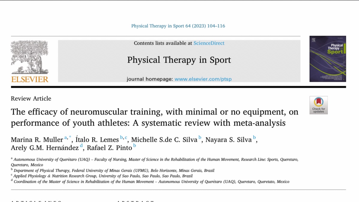The efficacy of neuromuscular training, with minimal or no equipment, on performance of youth athletes: A systematic review with meta-analysis

50 days' free access: 
authors.elsevier.com/c/1huV2,XMZMaZ…