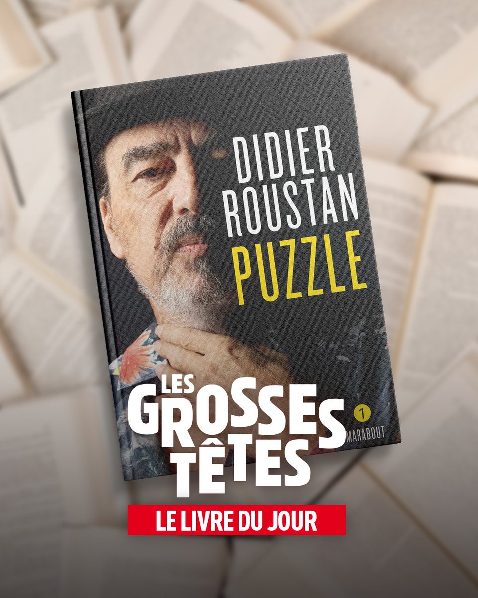 Les Grosses Têtes (@grossestetesrtl) on Twitter photo 🎙️📚📻 Découvrez le Livre du Jour ! Il s'agit de "Puzzle" de Didier Roustan aux Éditions <a href="/EditionMarabout/">EditionsMarabout</a> ! 🎙️📚📻 Découvrez le Livre du Jour ! Il s'agit de "Puzzle" de Didier Roustan aux Éditions <a href="/EditionMarabout/">EditionsMarabout</a> !
