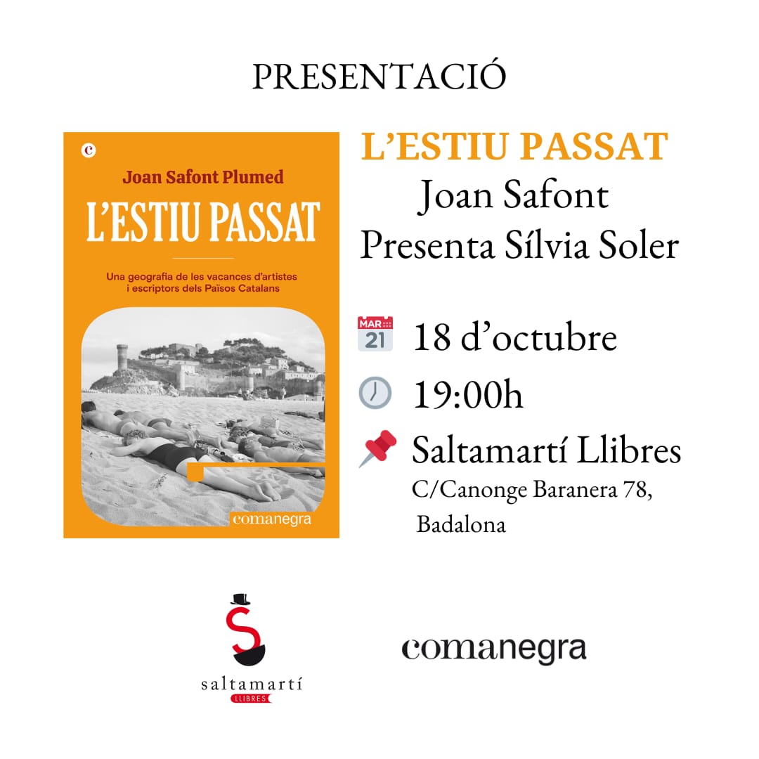 Saltamartillibr's tweet photo. Dimecres 18 d'octubre, us convidem a la presentació del llibre "L'estiu passat" de Joan Safont Plumed, editat per Editorial Comanegra i que presentarà l'autora Sílvia Soler.

Us esperem a tothom a les 19h a la llibreria! https://t.co/iG1jhND0Qh