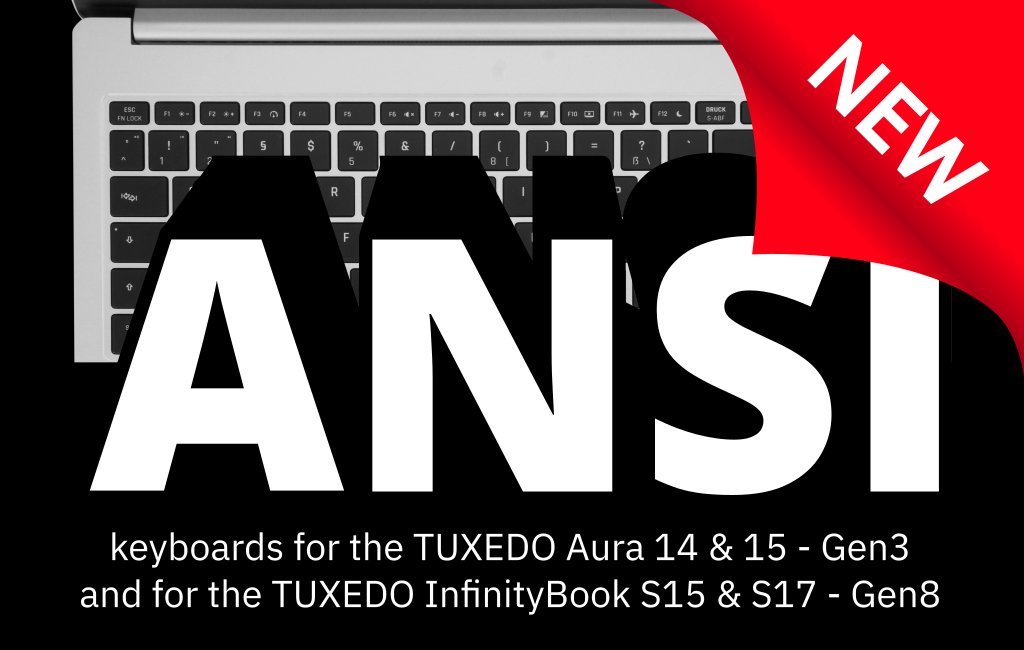 TUXEDOComputers's tweet image. ❕𝕋𝕙𝕖 𝕨𝕒𝕚𝕥𝕚𝕟𝕘 𝕚𝕤 𝕠𝕧𝕖𝕣😃❕

🇺🇸#ANSI keyboards #available for #TUXEDO InfinityBook S15 &amp;amp; S17 - Gen 8  and for TUXEDO Aura 14 &amp;amp; 15 -  Gen 3! 

#Configurate &amp;amp; order right now: tuxe.do 

#layout #asyoulikeit #keyboards #new #yourchoice