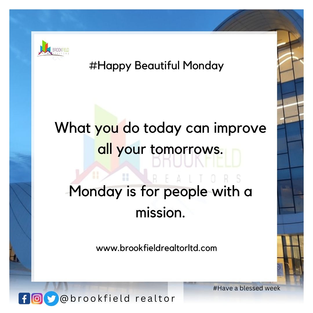 'What you do today can improve all your tomorrows.'            

#haveablessedweek