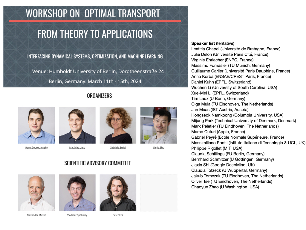 📢Help us spread the word:
We are organizing a workshop on **Optimal Transport in Berlin 2024**, connecting the theoretical and applied research, with themes in Dynamics, OPT, ML. We’ve got a list of excellent speakers! ✨Super excited!

Website: sites.google.com/view/ot-berlin…