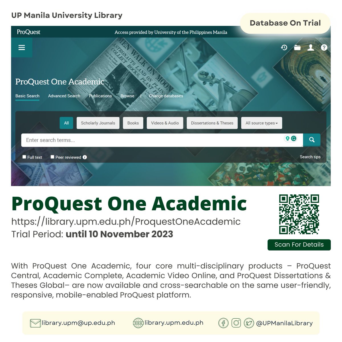 UPManilaLibrary's tweet photo. Database On Trial
𝐏𝐫𝐨𝐐𝐮𝐞𝐬𝐭 𝐎𝐧𝐞 𝐀𝐜𝐚𝐝𝐞𝐦𝐢𝐜
https://t.co/JFpHWbfX5f
Trial Period: until 10 November 2023 https://t.co/kmwHr5Ed0e