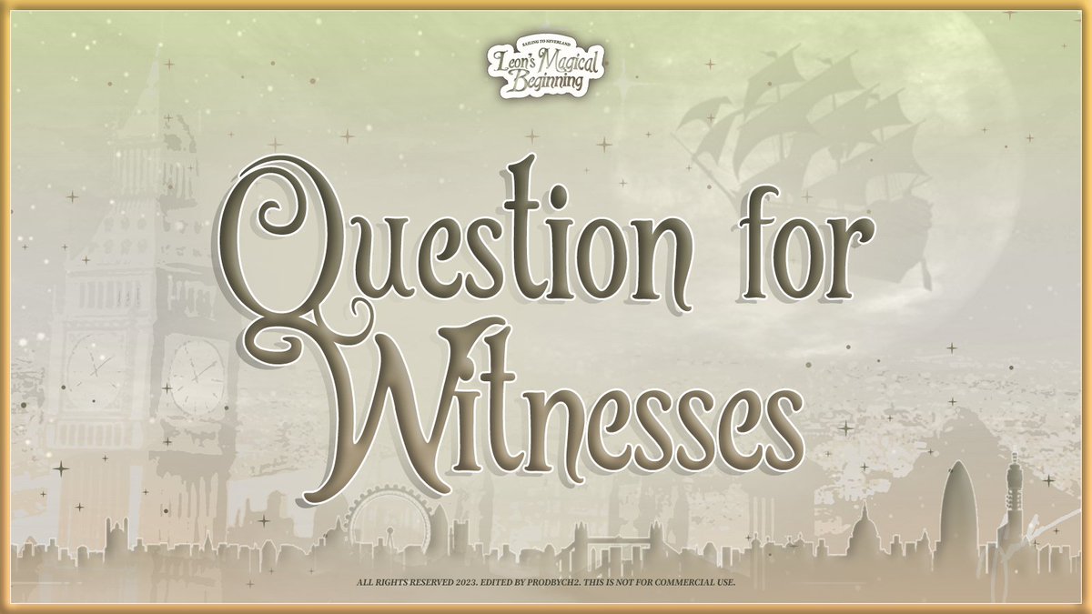 LeonInNeverland's tweet photo. ㅤ

           ㅤ *:･ﾟSAILING TO NEVERLAND ✧
              LEON’S MAGICAL BEGINNING *:･ﾟ

                 ㅤㅤ* ˚ QUESTION FOR WITNESSES ✦

            ㅤㅤ  #ElliotAdventuresBegin
       ㅤㅤ       #PixieBlessingsforLeon
        ㅤㅤ      #LeonsWayToNeverland
 
ㅤ https://t.co/ufus9ZIbuq