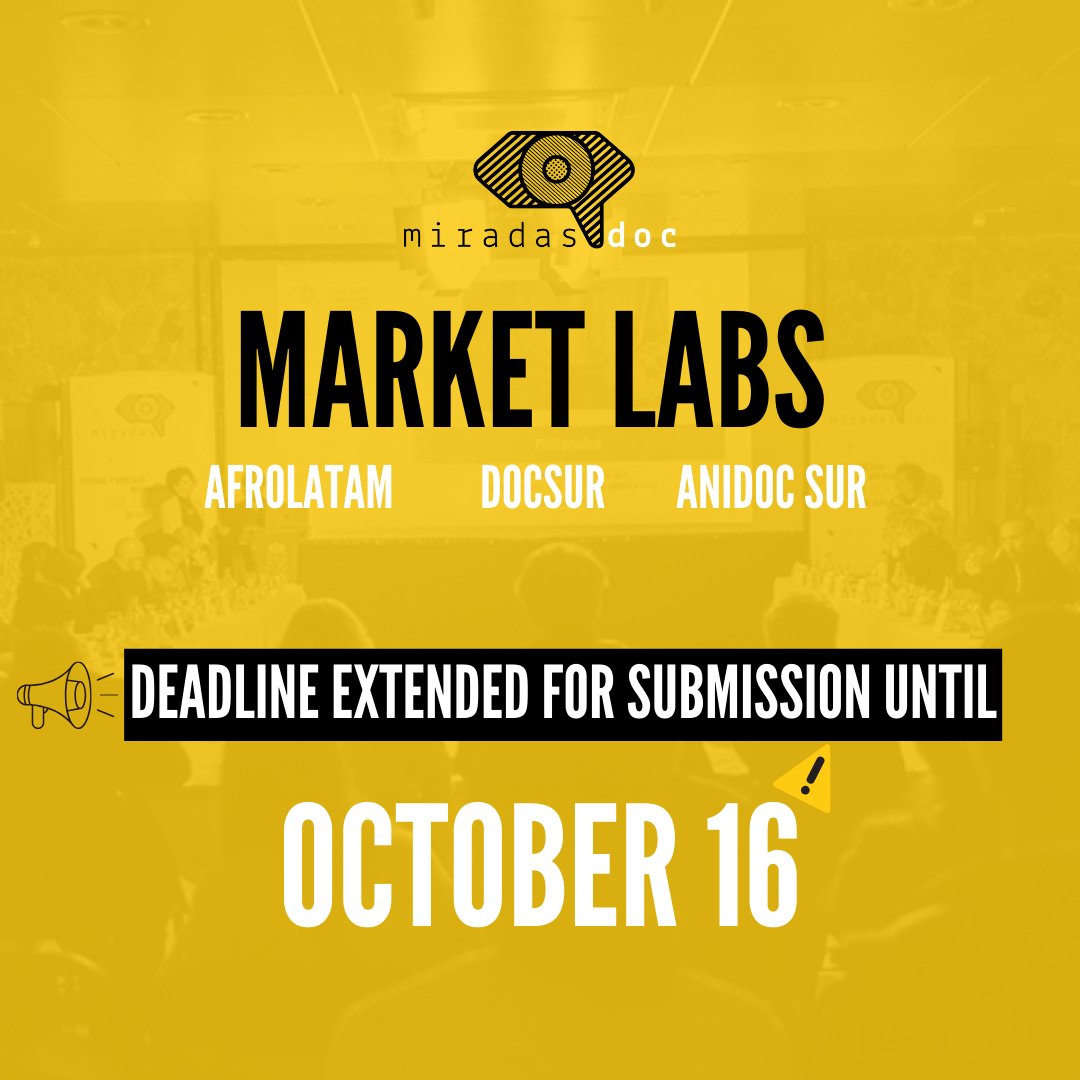 📢 ¡Ampliamos nuestro plazo de inscripción a los laboratorios #Afrolatam, #DocSur y #AnidocSur! 🎥

⚠Deadline: 16 de octubre⚠

🔗Puedes consultar las bases e inscribirte aquí:
linktr.ee/miradasdoc

#MarketLabs