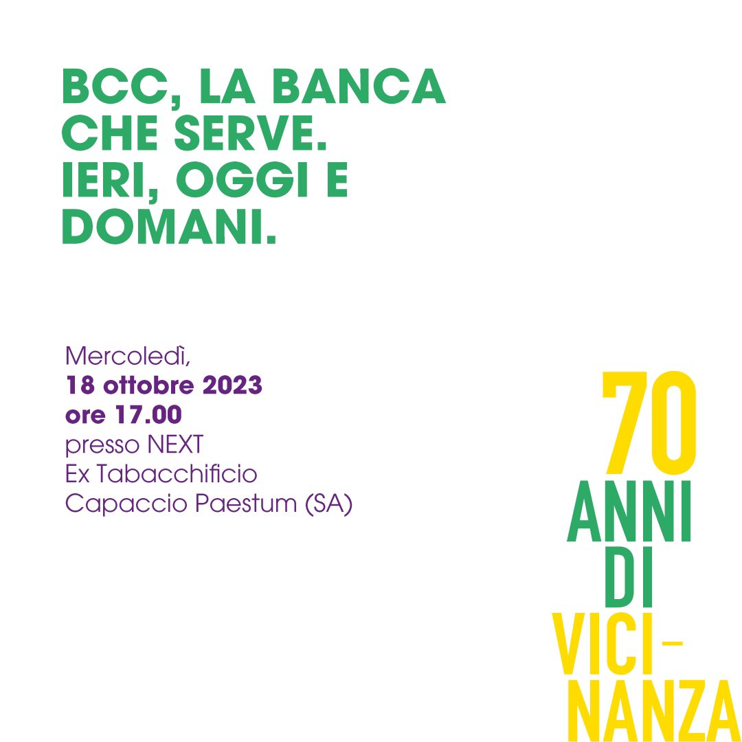 BccCapaccio's tweet photo. 70 anni di vicinanza - L’Evento

“La Banca che serve. Ieri, oggi e domani”

📆 18 ottobre 2023
🕒 17:00
📍 NEXT - Ex Tabacchificio Capaccio Paestum 

#bcccapacciopaestumserino #70annienonsentirli 

https://t.co/uooMS7SF1q https://t.co/PYul70Jcpt