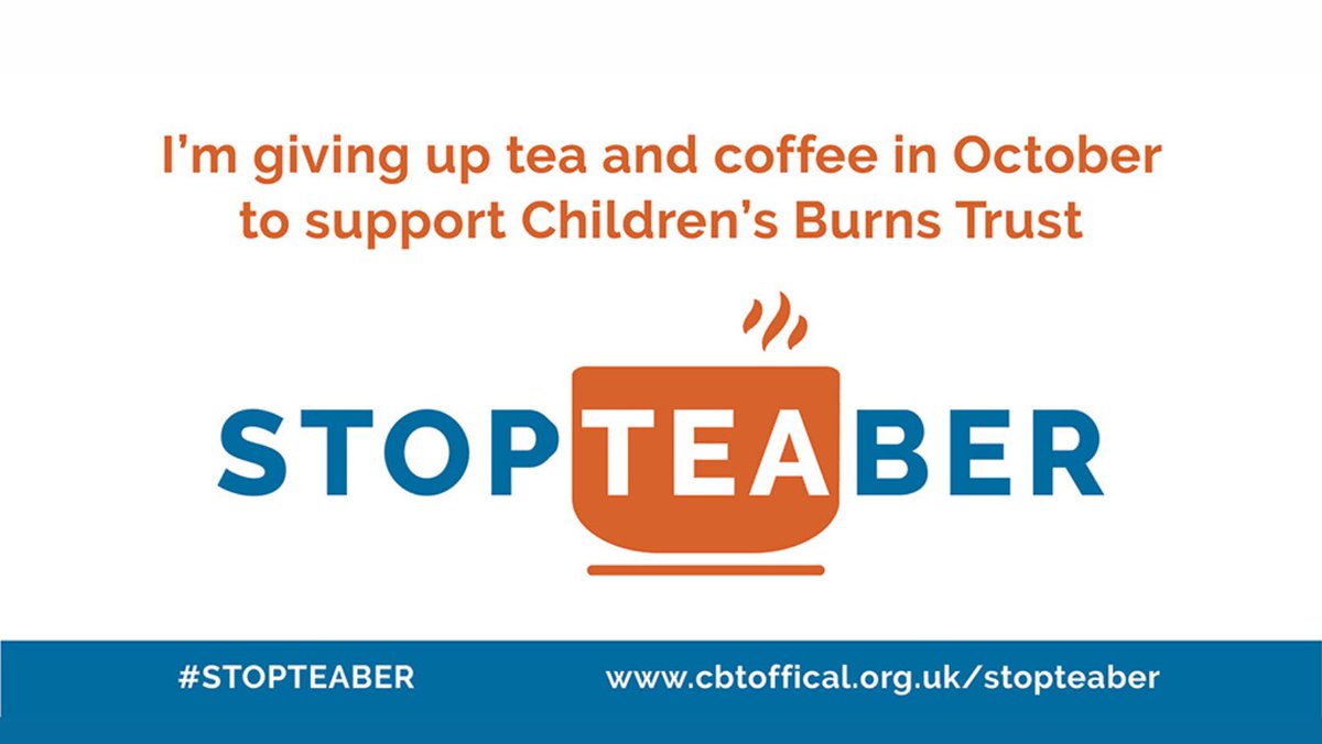 It's not too late to sign up to #STOPTEABER. Ask your friends & family to sponsor you to give up tea or coffee OR donate what you would spend on your daily coffee in October. Find out more: ow.ly/ECz950PSruv #STOPTEABER #BeBurnsAware
