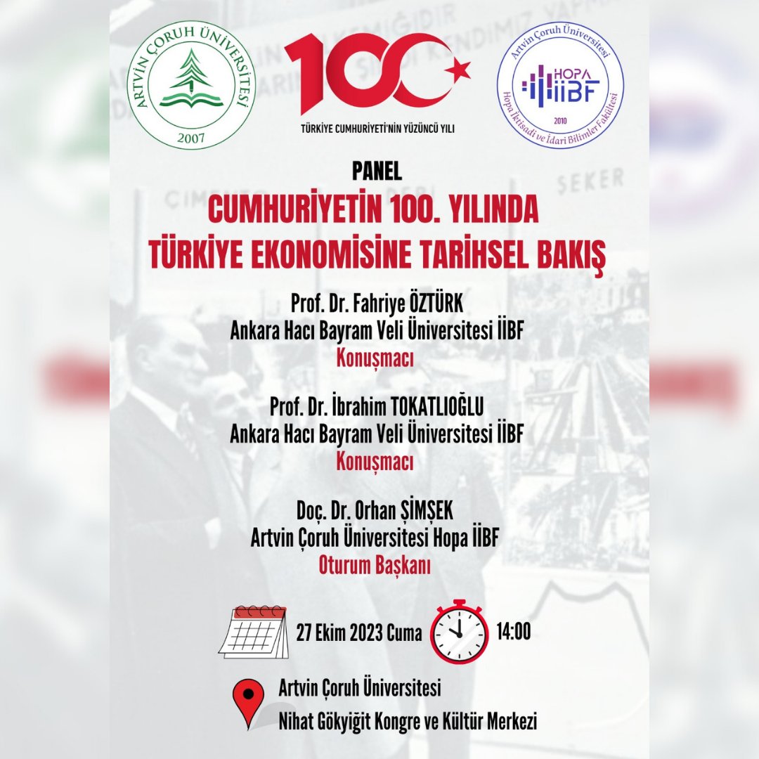 ArtvinCoruhUnv's tweet photo. ✨ Cumhuriyetin 100. Yılında Türkiye Ekonomisine Tarihsel Bakış
🗓️ 27 Ekim 2023
🕑 14.00
📍Nihat Gökyiğit Kongre ve Kültür Merkezi https://t.co/8P3pqsSJgc