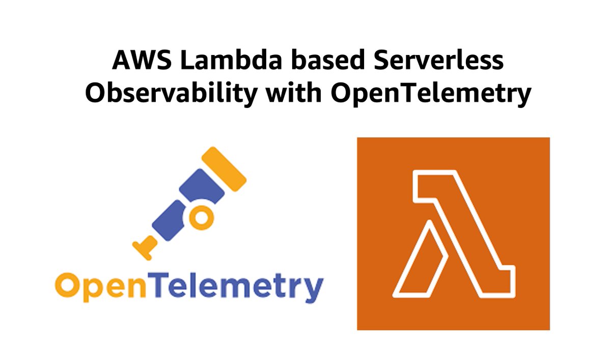 “AWS Lambda based Serverless Observability using OpenTelemetry” is now live.... 

The guide covers observability best practices for Lambda based serverless 

#AWS #AmazonWebServices #AWSBlogs #Cloud #CloudComputing #Serverless  #Lambda #OpenTelemetry bit.ly/3FaORqi