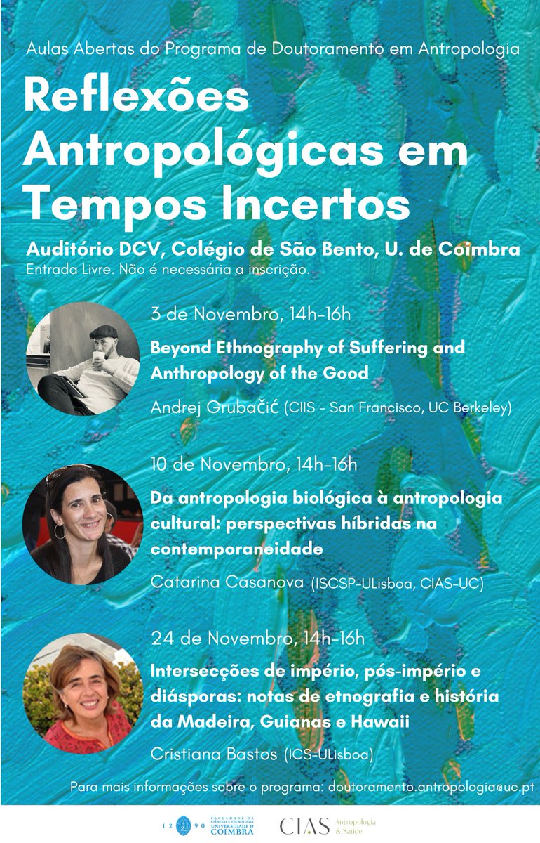 DCV_UC's tweet photo. Durante o mês de novembro haverá 3 aulas abertas do Programa de Doutoramento em Antropologia subordinadas ao tema "Reflexões Antropológicas em Tempos Incertos". A entrada será livre e sem necessidade de inscrição. https://t.co/jhtrms0OR0