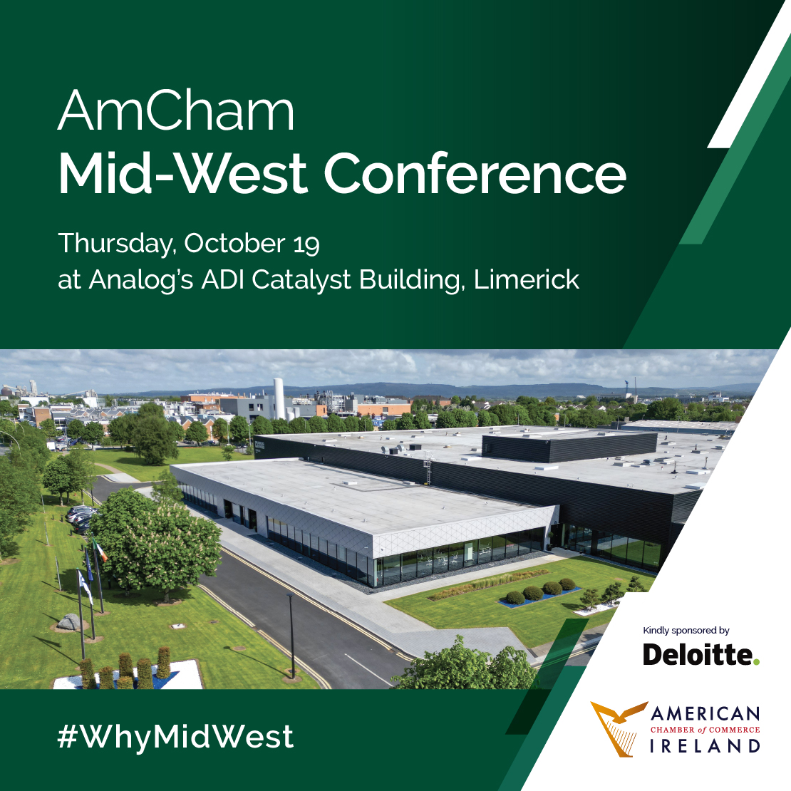 AmericanChamber's tweet photo. We are so delighted to have William Corcoran Regional Manager Mid-West @IDAIRELAND as a panellist for Panel Two, sustainability and regional development.
Book your place here: https://t.co/pcxXcFbgRE
This event is sponsored by @Deloitte
#WhyMidWest https://t.co/FL2c6z9HV1