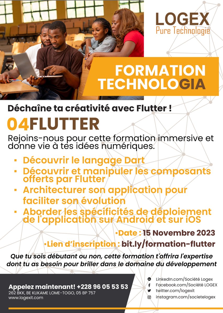 Découvrez nos quatre Formations Technologia chez LOGEX en suivant ces différents liens :

1. Laravel : bit.ly/formatio-larav…  

2. Java : bit.ly/formation-java 

3. Python : bit.ly/formatio-python 

4. Flutter : bit.ly/formation-flut… 

Contactez nous au +228 96 05 53 53