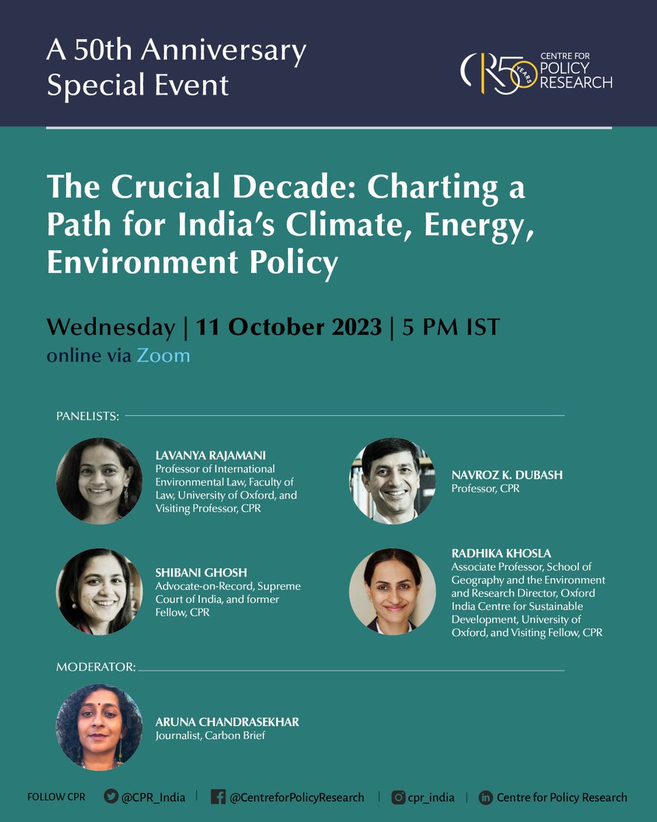 CPR_India's tweet photo. Join us for a special event with @NavrozDubash, Radhika Khosla, Lavanya Rajamani, Shibani Ghosh & @aruna_sekhar, on "The Crucial Decade: Charting a Path for India's Climate, Energy & Environment Policy"
Details below
Register here: https://t.co/rjvohOpdHg
#50yearsofCPR https://t.co/JGfNJwEHGV