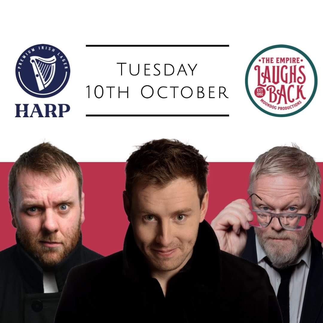 Belfast Empire (@belfastempire) on Twitter photo Tomorrow's <a href="/empire_comedy/">Empire Laughs Back</a> line-up in full.
Andrew Ryan on MC duties
Colin Chadwick
Kevin Gildea
Doors 7.30 first act at 9.00
£12 in, £10 students - free pint of Harp with every ticket bought!
Pop downstairs for Conor Scott afterwards - no cover charge! Tomorrow's <a href="/empire_comedy/">Empire Laughs Back</a> line-up in full.
Andrew Ryan on MC duties
Colin Chadwick
Kevin Gildea
Doors 7.30 first act at 9.00
£12 in, £10 students - free pint of Harp with every ticket bought!
Pop downstairs for Conor Scott afterwards - no cover charge!