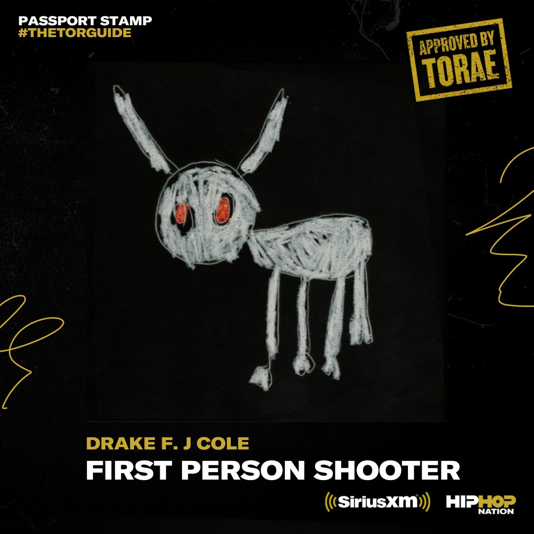 HipHopNation's tweet photo. Drizzy &amp; Cole just brought the 🔥🔥 on "First Person Shooter". Let's get the week started right with  #TheTorGuide @Torae 6am - 12pm ET 🎧 #Fire 🎶 #music 🎤 only on Hip Hop Nation @siriusxm ch 44 https://t.co/4BqEZsoJAd