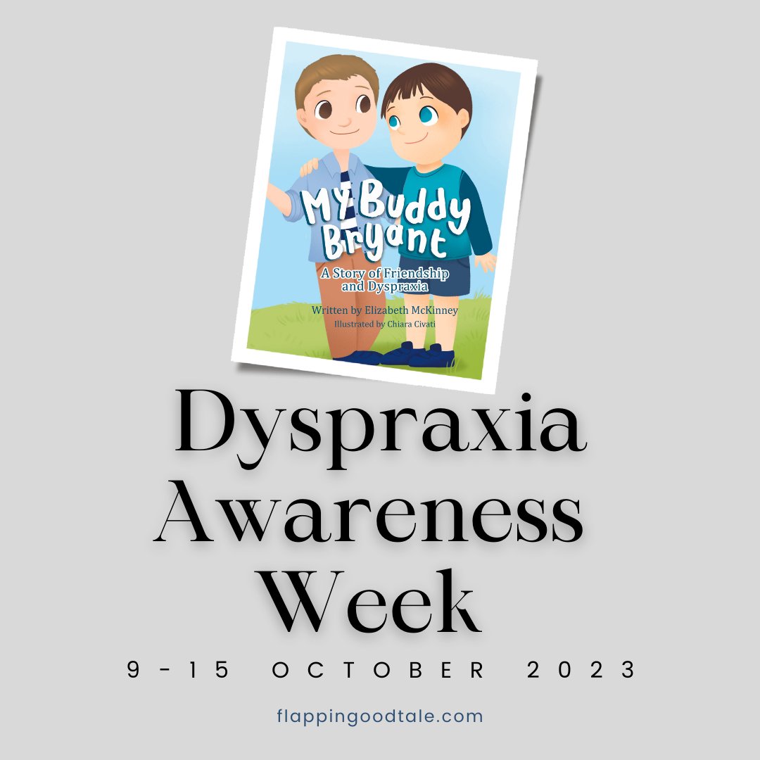 Flappingoodtale's tweet photo. It is #DyspraxiaAwarenessWeek2023! Check out My Buddy Bryant: A Story of Friendship & Dyspraxia. Profits go to charity! #prime #Dyspraxia #Neurodiversity #writtenbyamom #flappingoodtale.com #Dyspraxiaawarenessweek
#mykidsflap #Childrensbook #Blog https://t.co/OB3dIHlIet https://t.co/AX0UtRdEIa