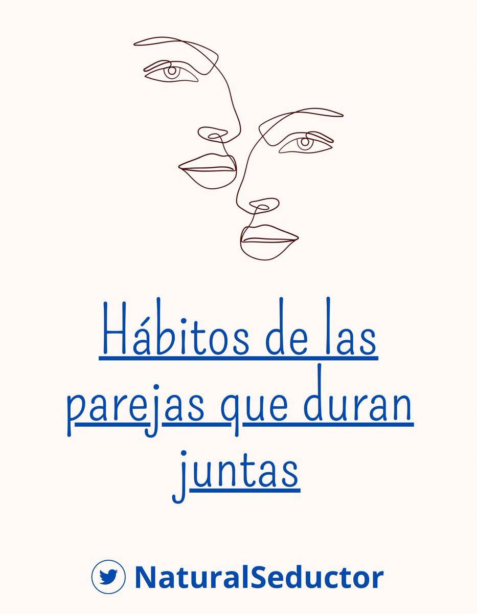 NaturalSeductor's tweet photo. ❤️‍🔥 1️⃣7️⃣ Los hábitos de las parejas que duran: ❤️‍🔥

- Hilo - https://t.co/L9PTv1EO47